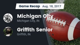 Recap: Michigan City  vs. Griffith Senior  2017