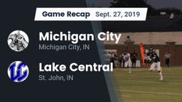 Recap: Michigan City  vs. Lake Central  2019