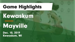 Kewaskum  vs Mayville  Game Highlights - Dec. 10, 2019