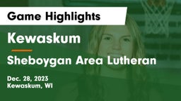 Kewaskum  vs Sheboygan Area Lutheran  Game Highlights - Dec. 28, 2023