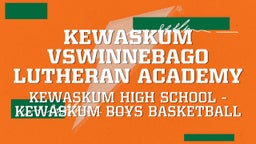 Highlight of Kewaskum vsWinnebago Lutheran Academy