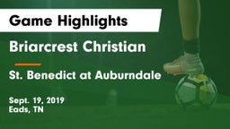 Briarcrest Christian  vs St. Benedict at Auburndale   Game Highlights - Sept. 19, 2019