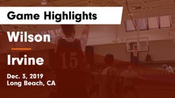 Wilson  vs Irvine  Game Highlights - Dec. 3, 2019