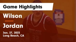 Wilson  vs Jordan  Game Highlights - Jan. 27, 2023