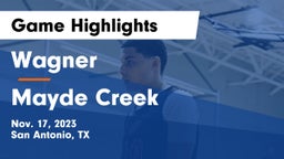 Wagner  vs Mayde Creek  Game Highlights - Nov. 17, 2023