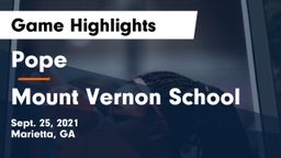 Pope  vs Mount Vernon School Game Highlights - Sept. 25, 2021