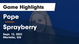 Pope  vs Sprayberry Game Highlights - Sept. 13, 2022