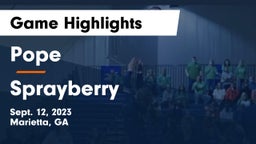 Pope  vs Sprayberry Game Highlights - Sept. 12, 2023