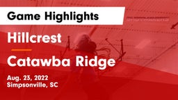 Hillcrest  vs Catawba Ridge  Game Highlights - Aug. 23, 2022
