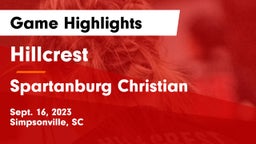 Hillcrest  vs Spartanburg Christian  Game Highlights - Sept. 16, 2023