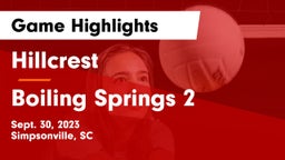 Hillcrest  vs Boiling Springs 2 Game Highlights - Sept. 30, 2023