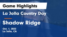 La Jolla Country Day  vs Shadow Ridge  Game Highlights - Oct. 1, 2022