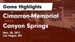 Cimarron-Memorial  vs Canyon Springs Game Highlights - Nov. 28, 2017