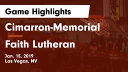 Cimarron-Memorial  vs Faith Lutheran  Game Highlights - Jan. 15, 2019