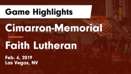Cimarron-Memorial  vs Faith Lutheran  Game Highlights - Feb. 6, 2019