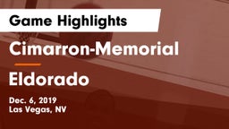 Cimarron-Memorial  vs Eldorado  Game Highlights - Dec. 6, 2019