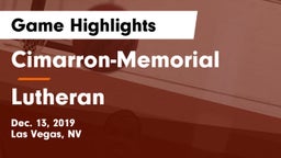 Cimarron-Memorial  vs Lutheran  Game Highlights - Dec. 13, 2019