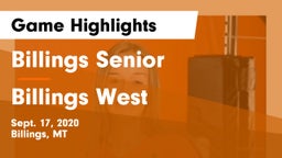 Billings Senior  vs Billings West  Game Highlights - Sept. 17, 2020