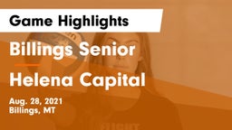 Billings Senior  vs Helena Capital  Game Highlights - Aug. 28, 2021