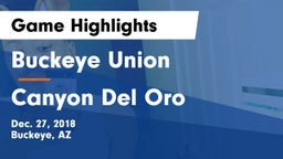 Buckeye Union  vs Canyon Del Oro Game Highlights - Dec. 27, 2018