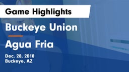 Buckeye Union  vs Agua Fria Game Highlights - Dec. 28, 2018