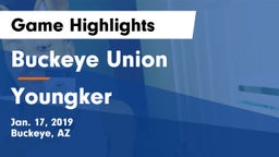 Buckeye Union  vs Youngker  Game Highlights - Jan. 17, 2019