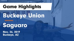 Buckeye Union  vs Saguaro  Game Highlights - Nov. 26, 2019