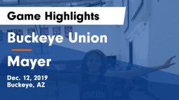 Buckeye Union  vs Mayer   Game Highlights - Dec. 12, 2019