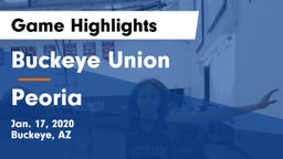 Buckeye Union  vs Peoria  Game Highlights - Jan. 17, 2020