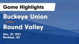 Buckeye Union  vs Round Valley  Game Highlights - Dec. 29, 2021