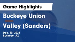 Buckeye Union  vs Valley (Sanders) Game Highlights - Dec. 30, 2021