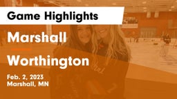 Marshall  vs Worthington  Game Highlights - Feb. 2, 2023