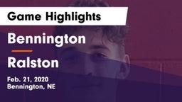Bennington  vs Ralston Game Highlights - Feb. 21, 2020