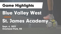 Blue Valley West  vs St. James Academy  Game Highlights - Sept. 6, 2022