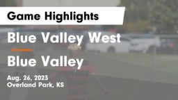 Blue Valley West  vs Blue Valley  Game Highlights - Aug. 26, 2023