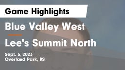 Blue Valley West  vs Lee's Summit North  Game Highlights - Sept. 5, 2023