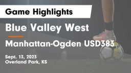 Blue Valley West  vs Manhattan-Ogden USD383 Game Highlights - Sept. 13, 2023