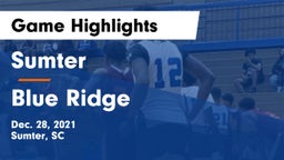 Sumter  vs Blue Ridge  Game Highlights - Dec. 28, 2021