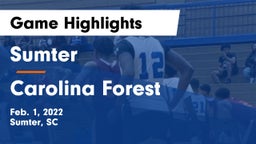 Sumter  vs Carolina Forest Game Highlights - Feb. 1, 2022