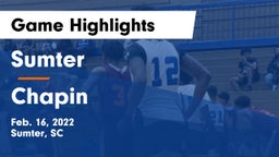 Sumter  vs Chapin  Game Highlights - Feb. 16, 2022