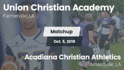 Matchup: Union Christian Acad vs. Acadiana Christian Athletics 2018