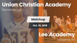 Matchup: Union Christian Acad vs. Lee Academy  2018