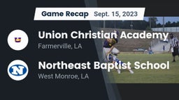 Recap: Union Christian Academy vs. Northeast Baptist School 2023