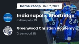 Recap: Indianapolis Shortridge  vs. Greenwood Christian Academy  2022