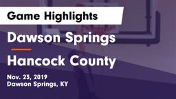 Dawson Springs  vs Hancock County  Game Highlights - Nov. 23, 2019