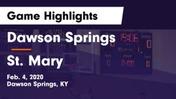 Dawson Springs  vs St. Mary  Game Highlights - Feb. 4, 2020