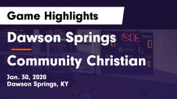 Dawson Springs  vs Community Christian Game Highlights - Jan. 30, 2020