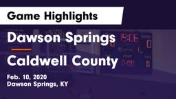 Dawson Springs  vs Caldwell County  Game Highlights - Feb. 10, 2020