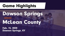 Dawson Springs  vs McLean County  Game Highlights - Feb. 15, 2020