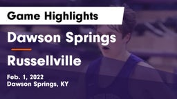 Dawson Springs  vs Russellville  Game Highlights - Feb. 1, 2022